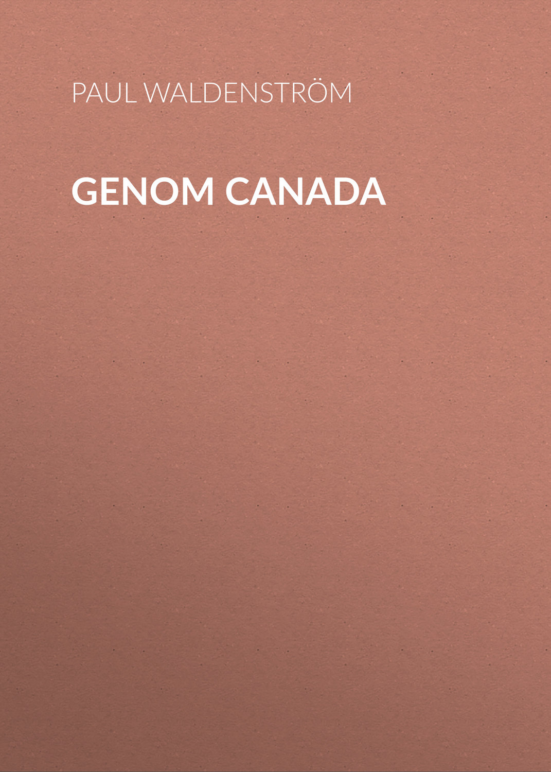 Обложка книги «Genom Canada»