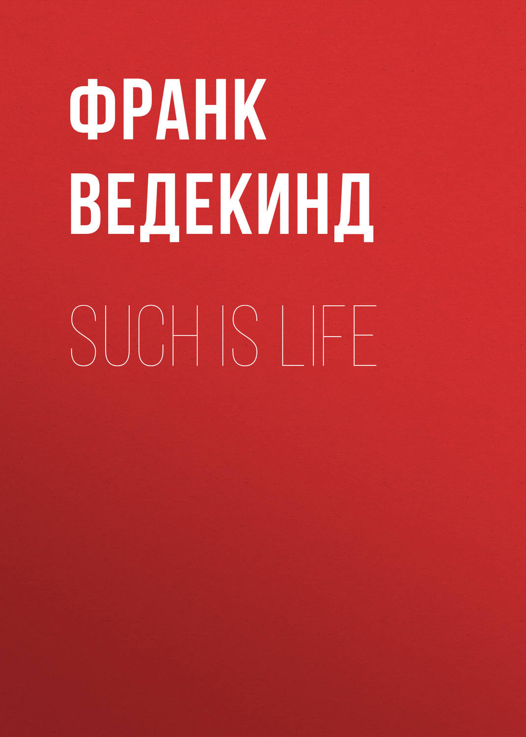 Обложка книги «Such is Life»