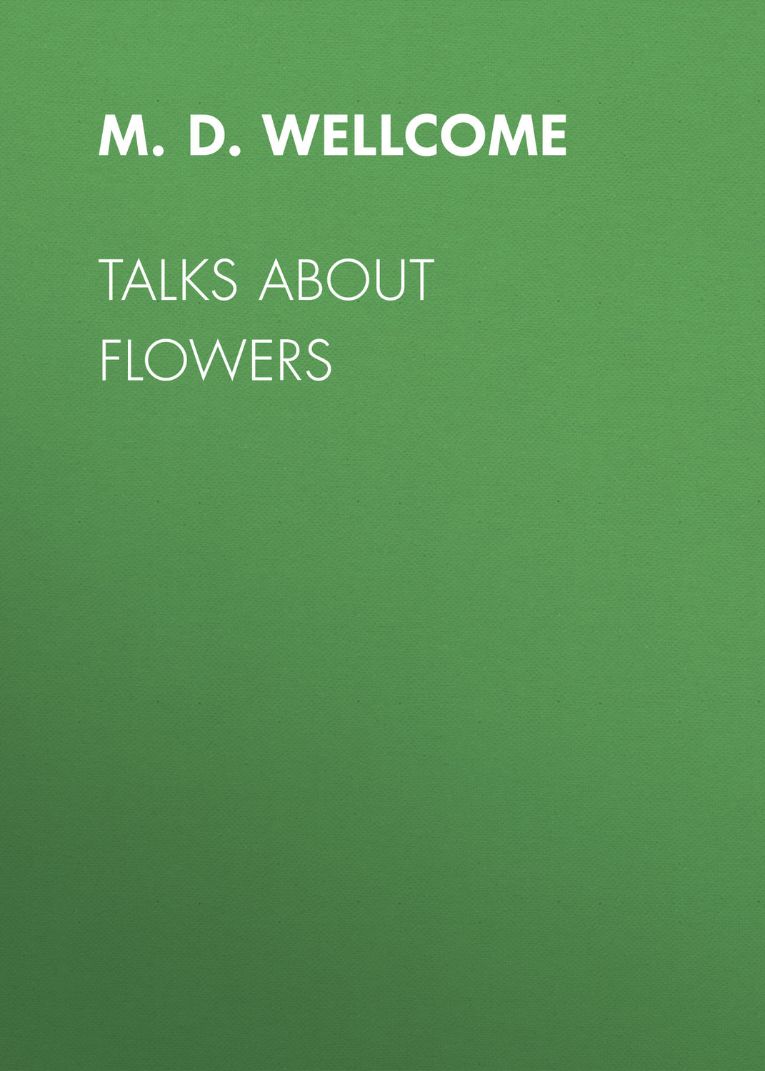 Обложка книги «Talks About Flowers»