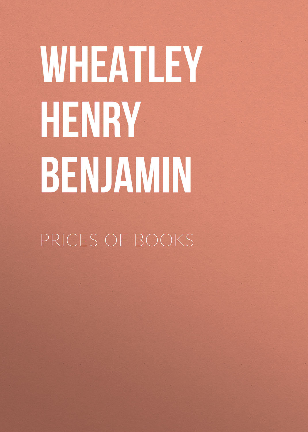 Обложка книги «Prices of Books»