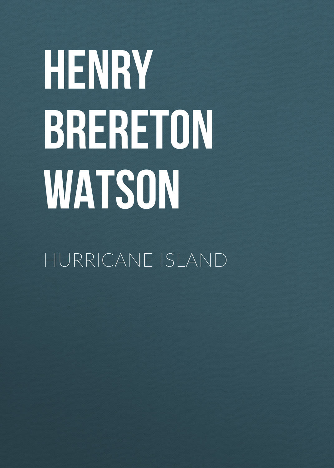 Обложка книги «Hurricane Island»
