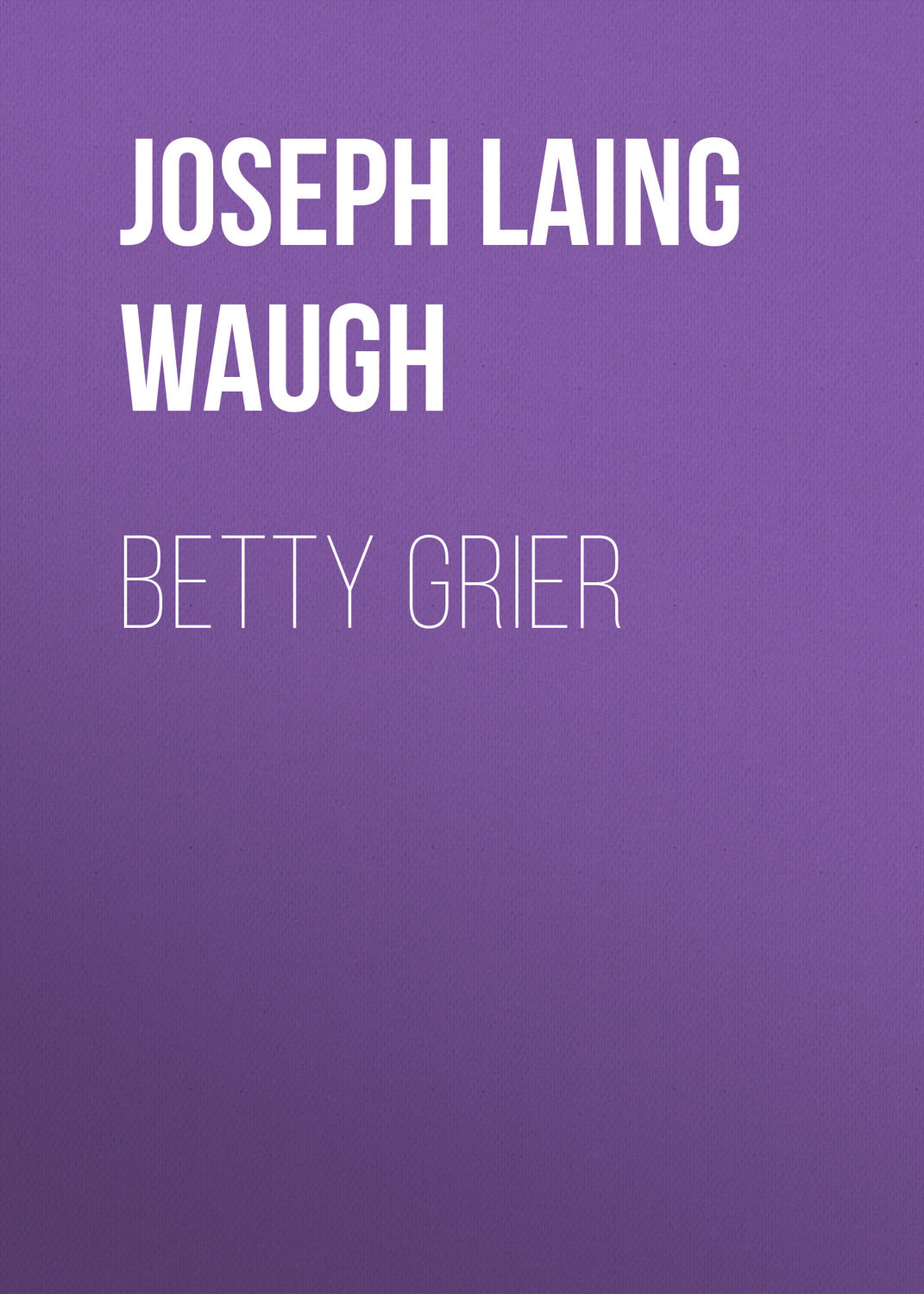 Обложка книги «Betty Grier»