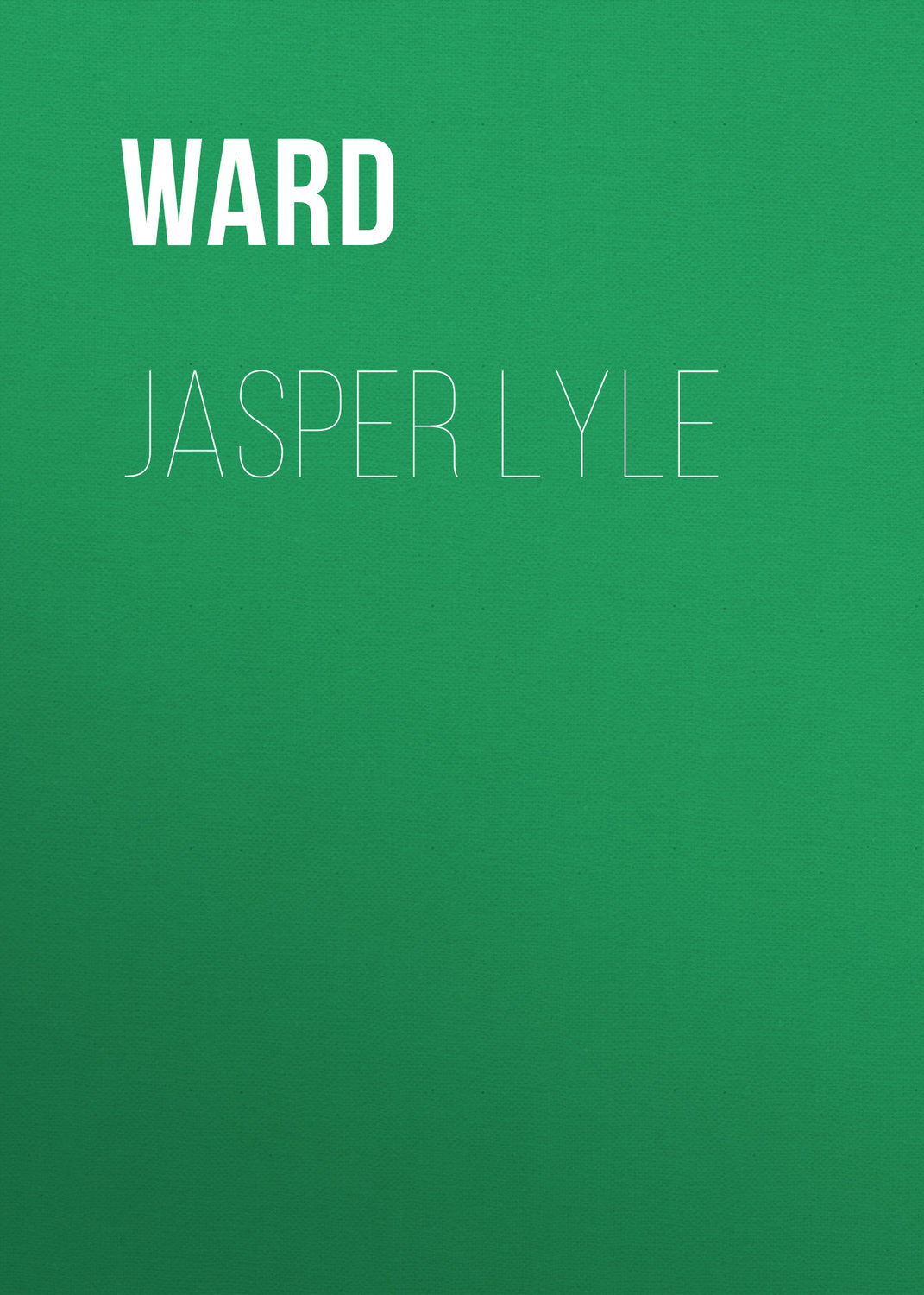 Обложка книги «Jasper Lyle»