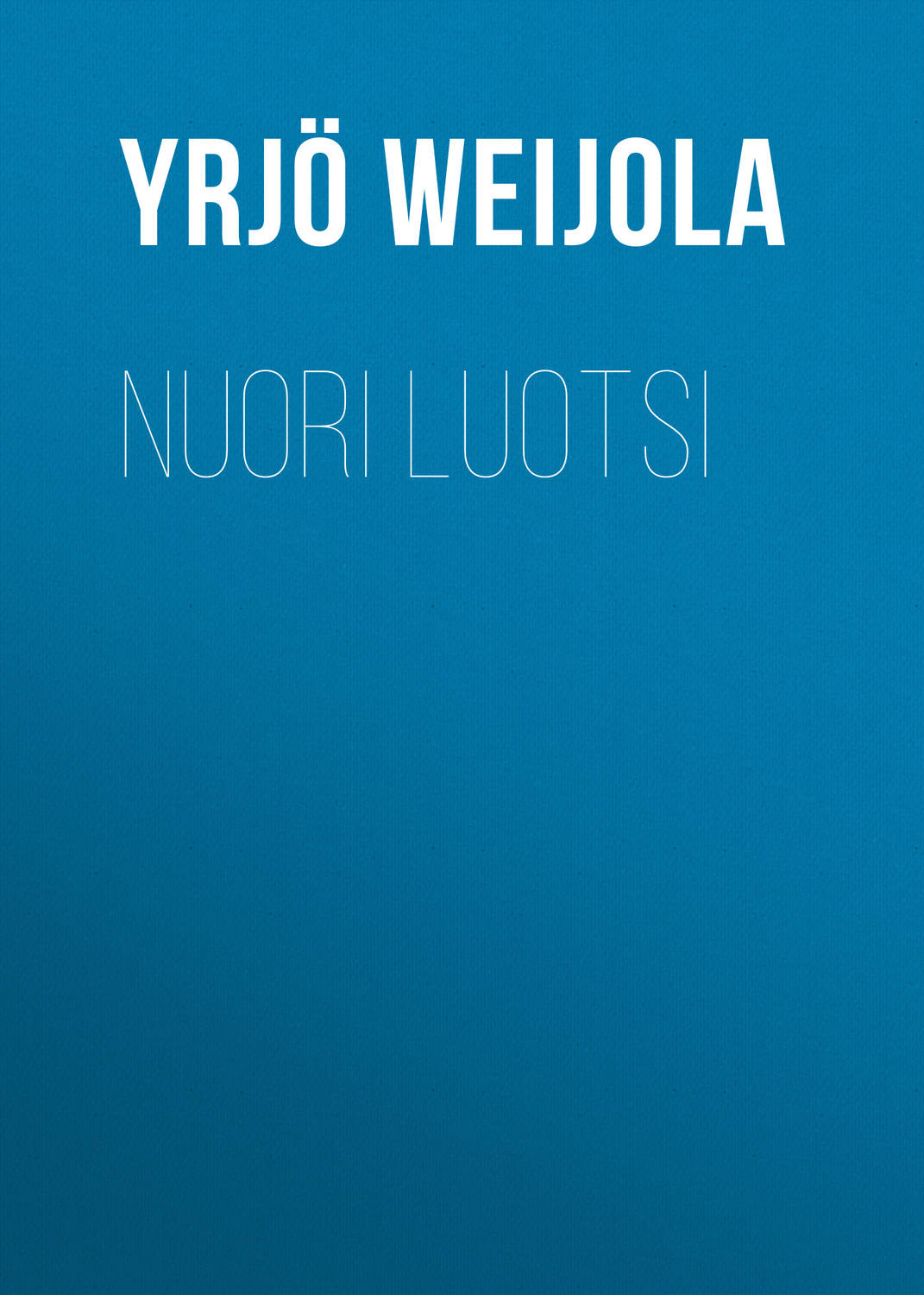 Обложка книги «Nuori luotsi»