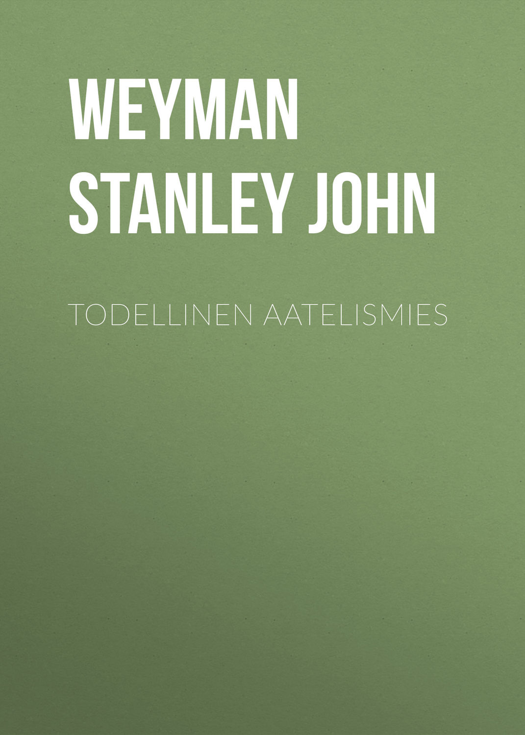 Обложка книги «Todellinen aatelismies»