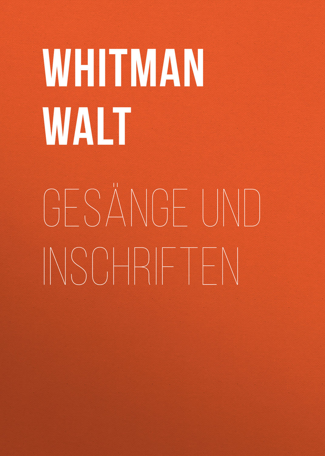 Обложка книги «Gesänge und Inschriften»