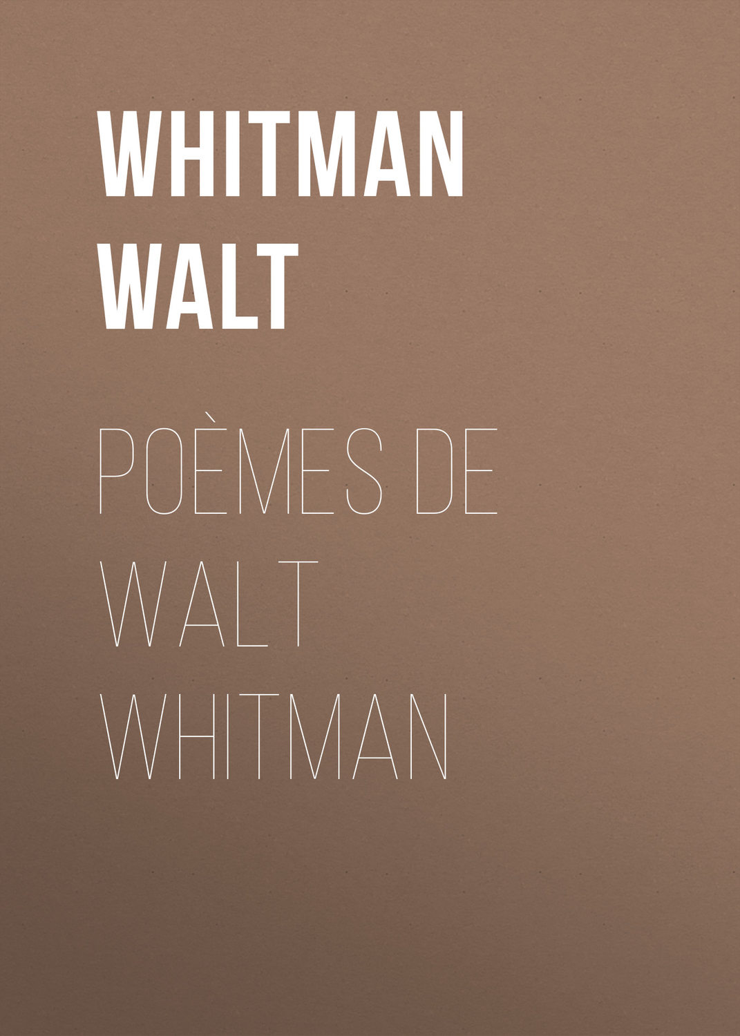 Обложка книги «Poèmes de Walt Whitman»