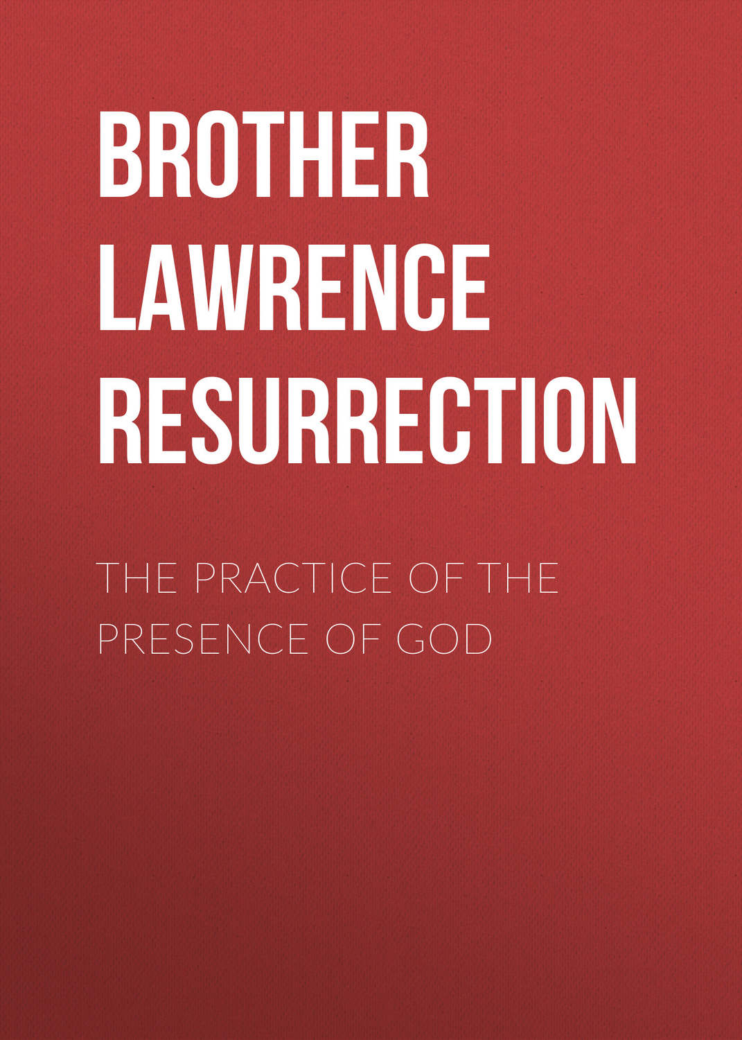 Обложка книги «The Practice of the Presence of God»