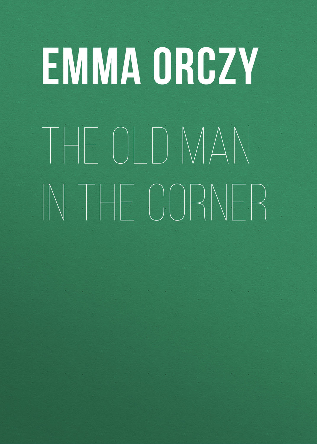 Обложка книги «The Old Man in the Corner»