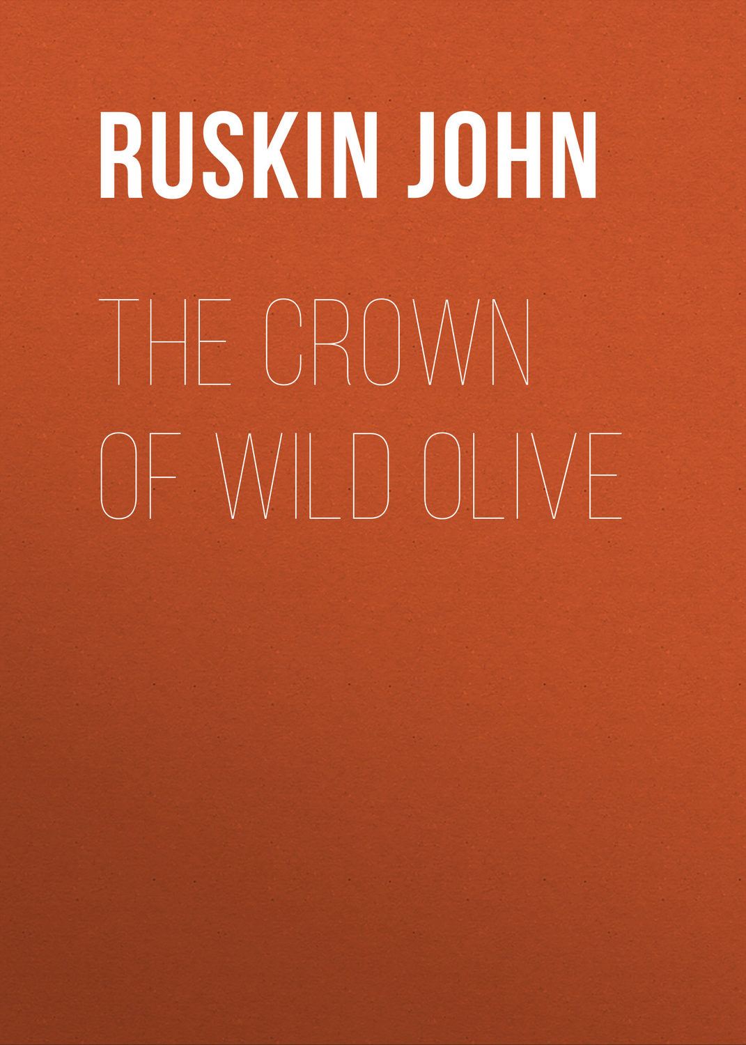 Обложка книги «The Crown of Wild Olive»