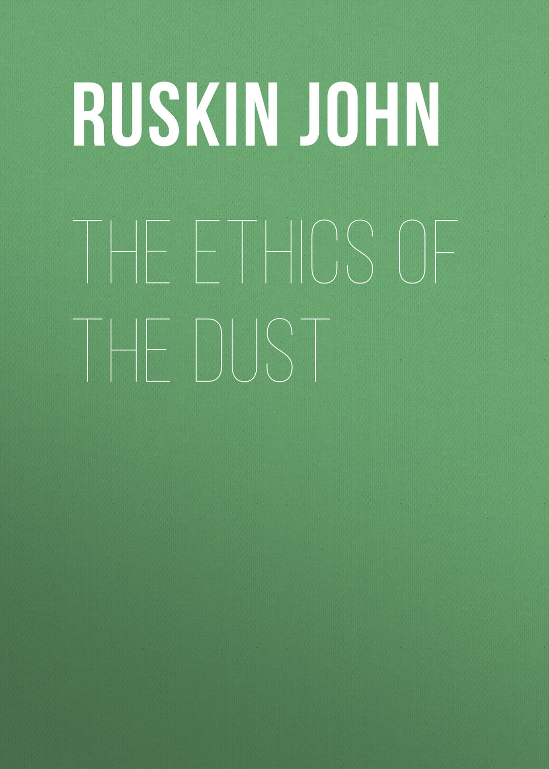 Обложка книги «The Ethics of the Dust»