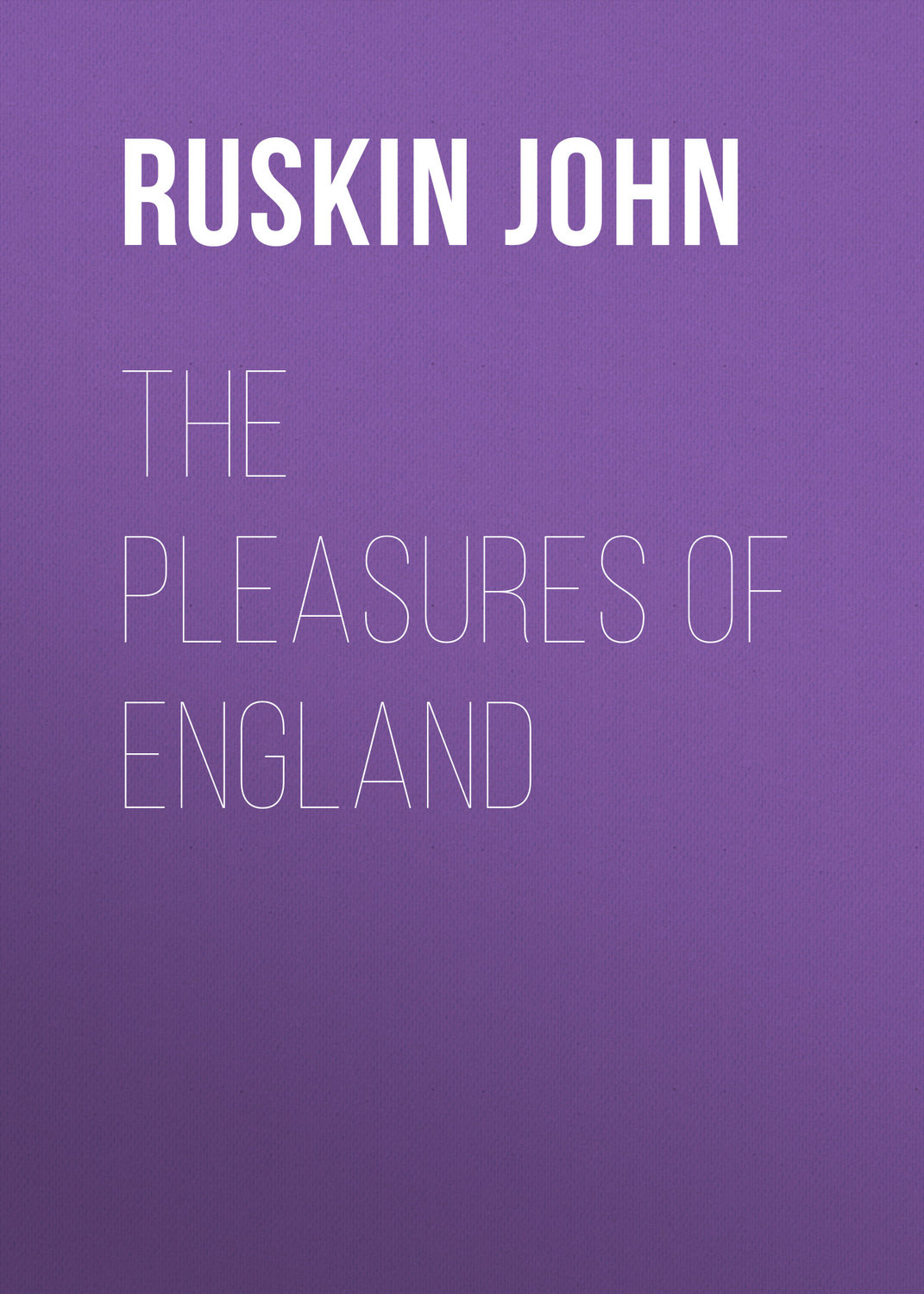 Обложка книги «The Pleasures of England»