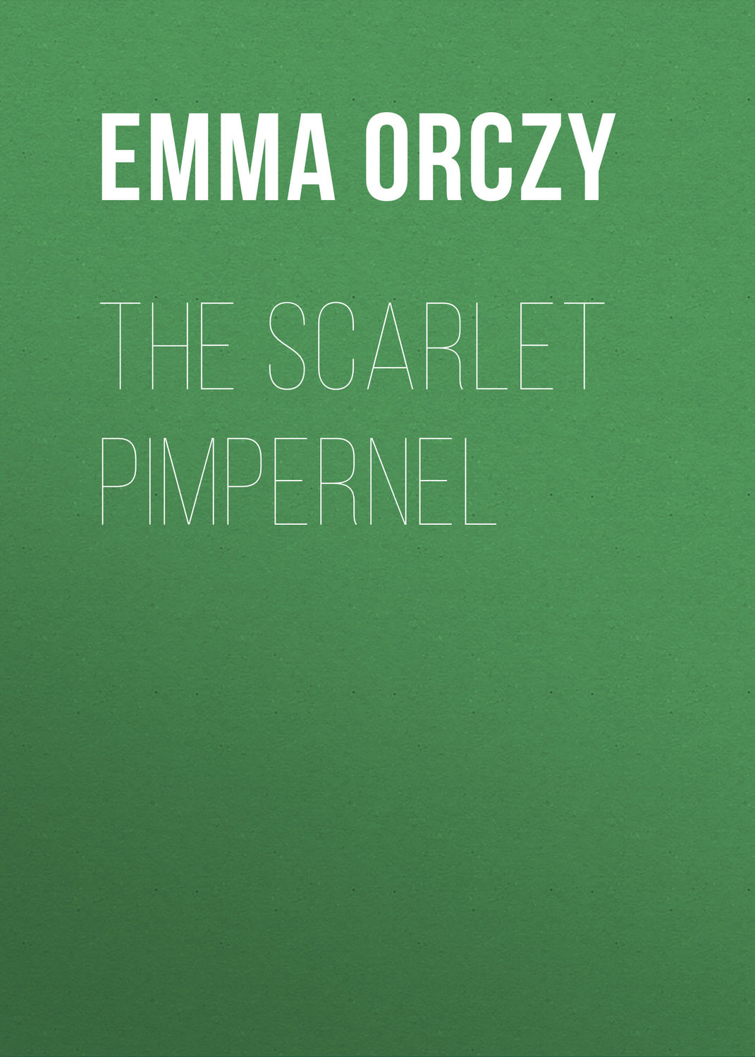 Обложка книги «The Scarlet Pimpernel»
