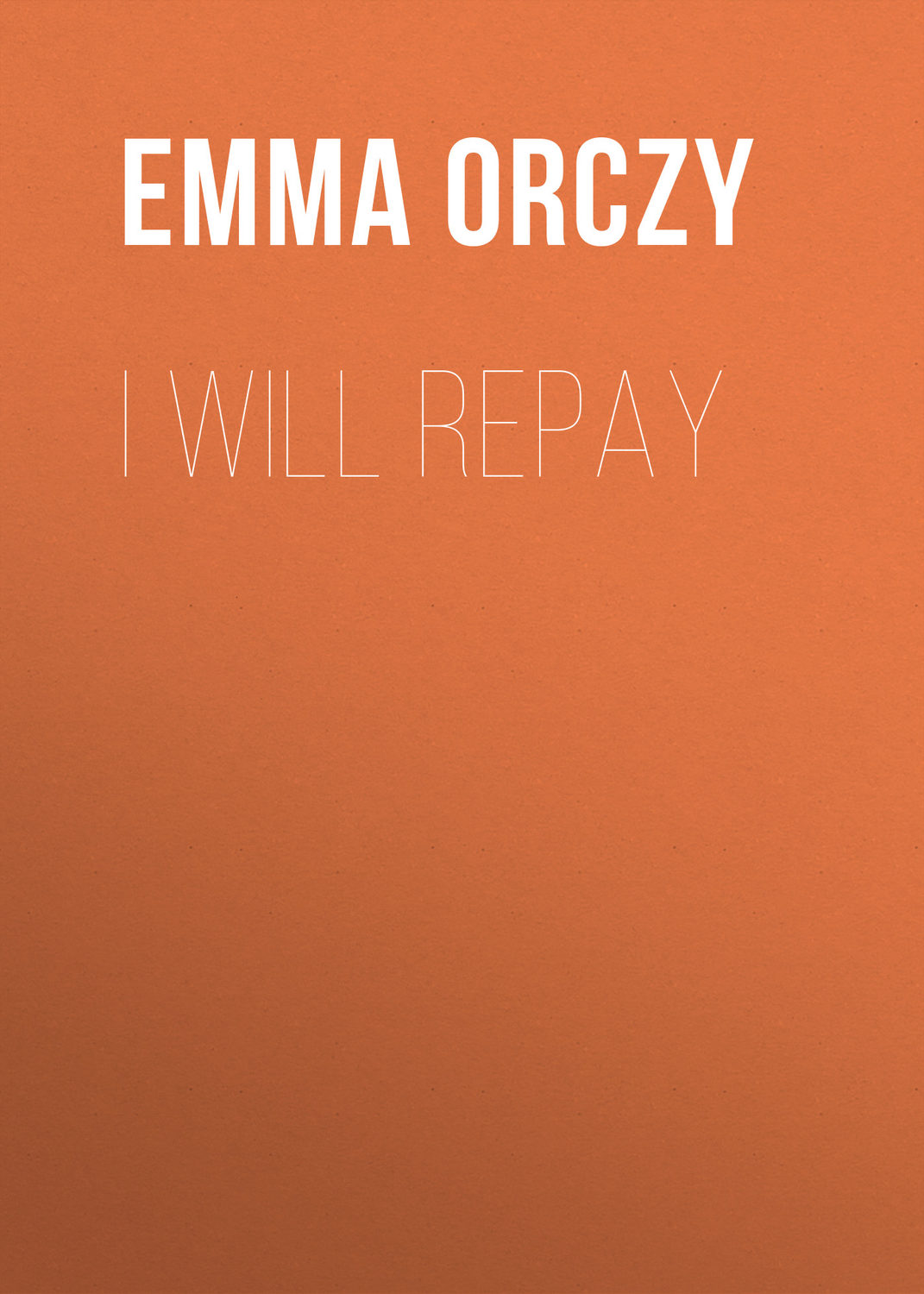 Обложка книги «I Will Repay»