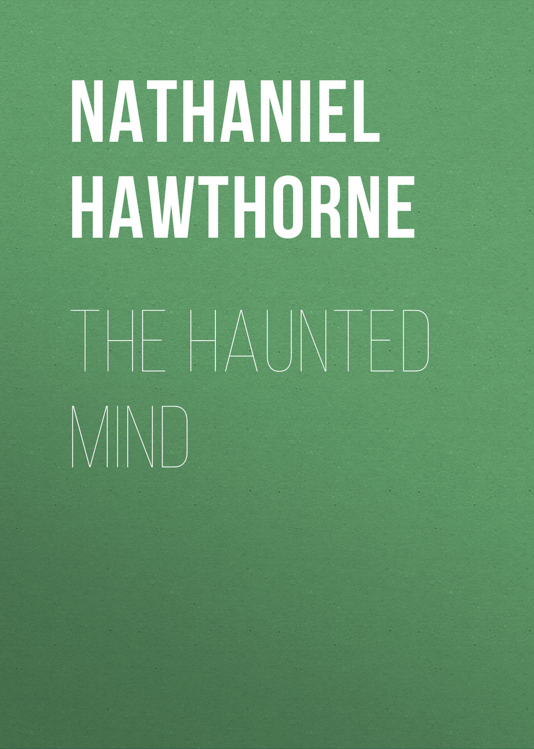 Обложка книги «The Haunted Mind»