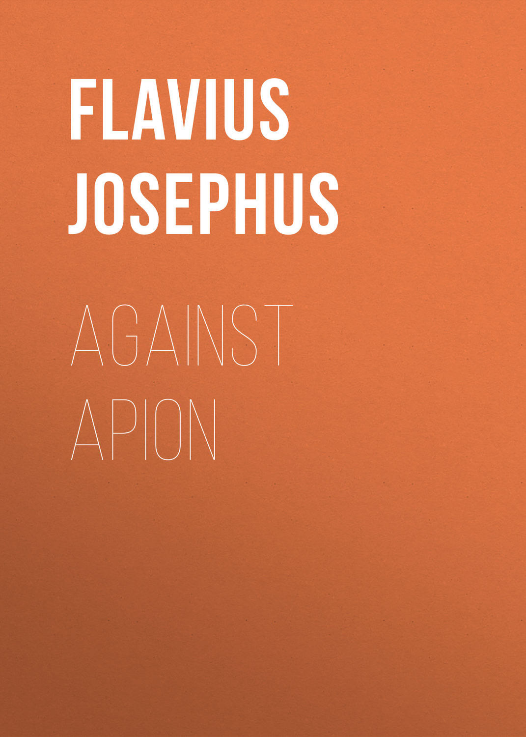 Обложка книги «Against Apion»