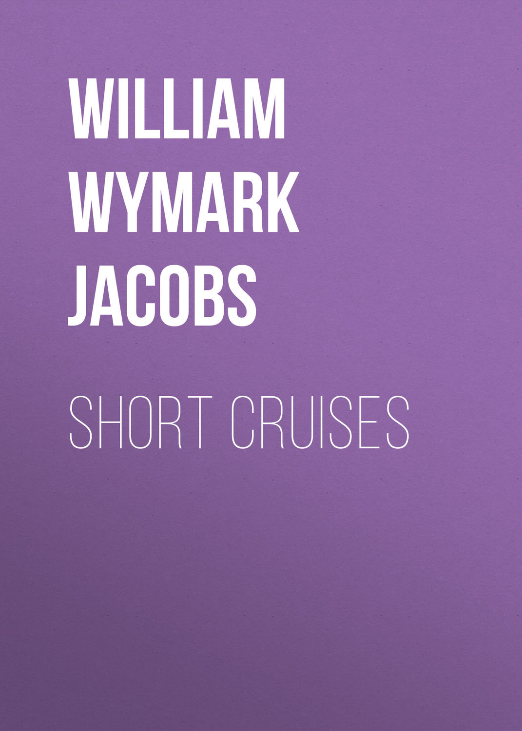 Обложка книги «Short Cruises»