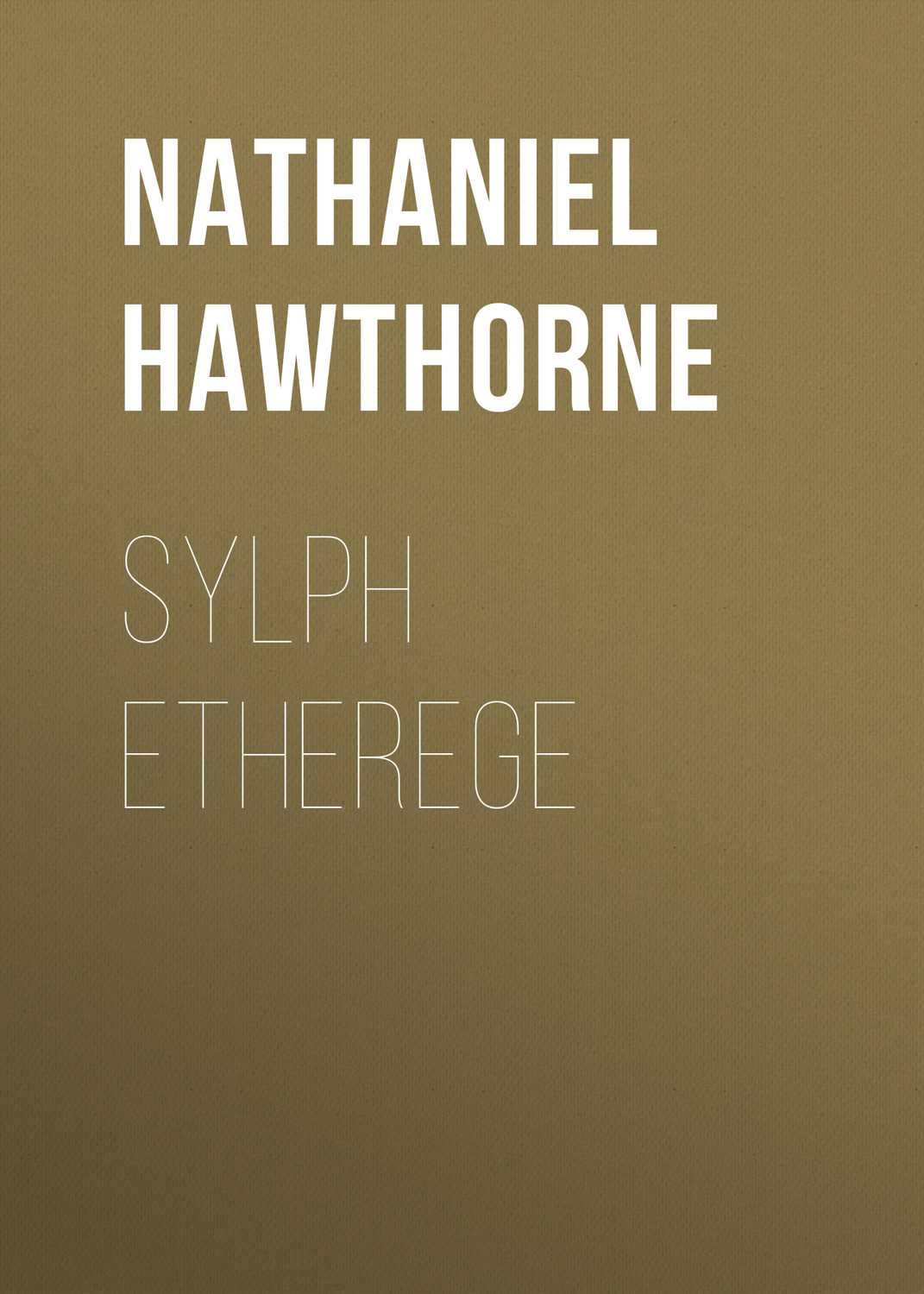 Обложка книги «Sylph Etherege»