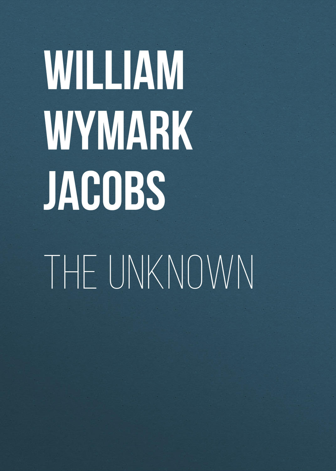 Обложка книги «The Unknown»