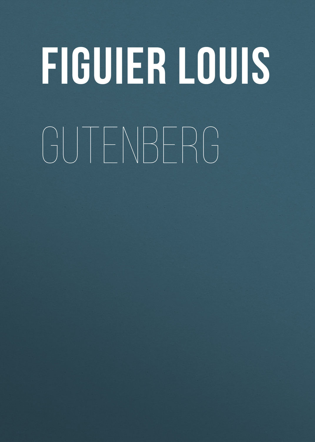 Обложка книги «Gutenberg»