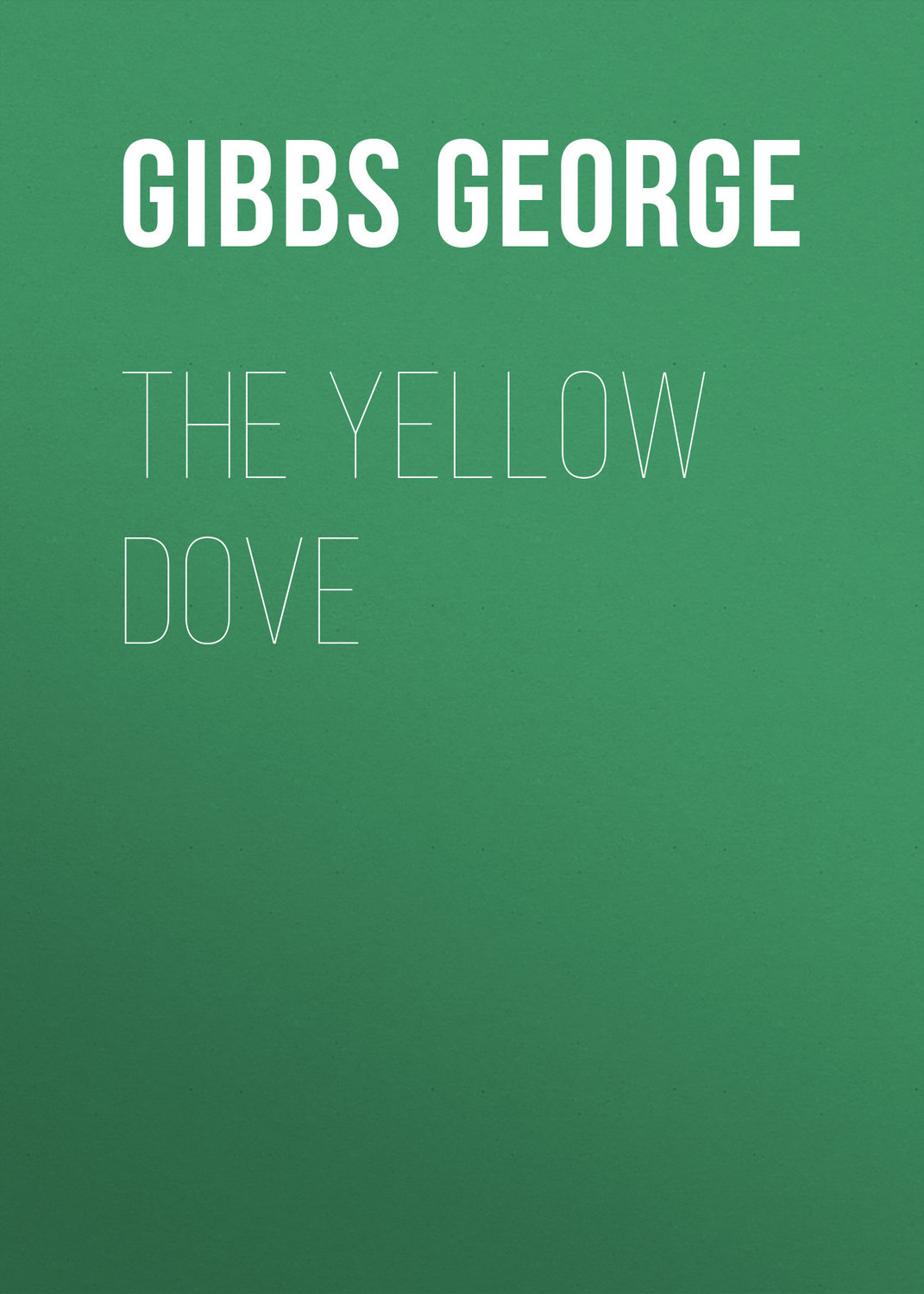 Обложка книги «The Yellow Dove»