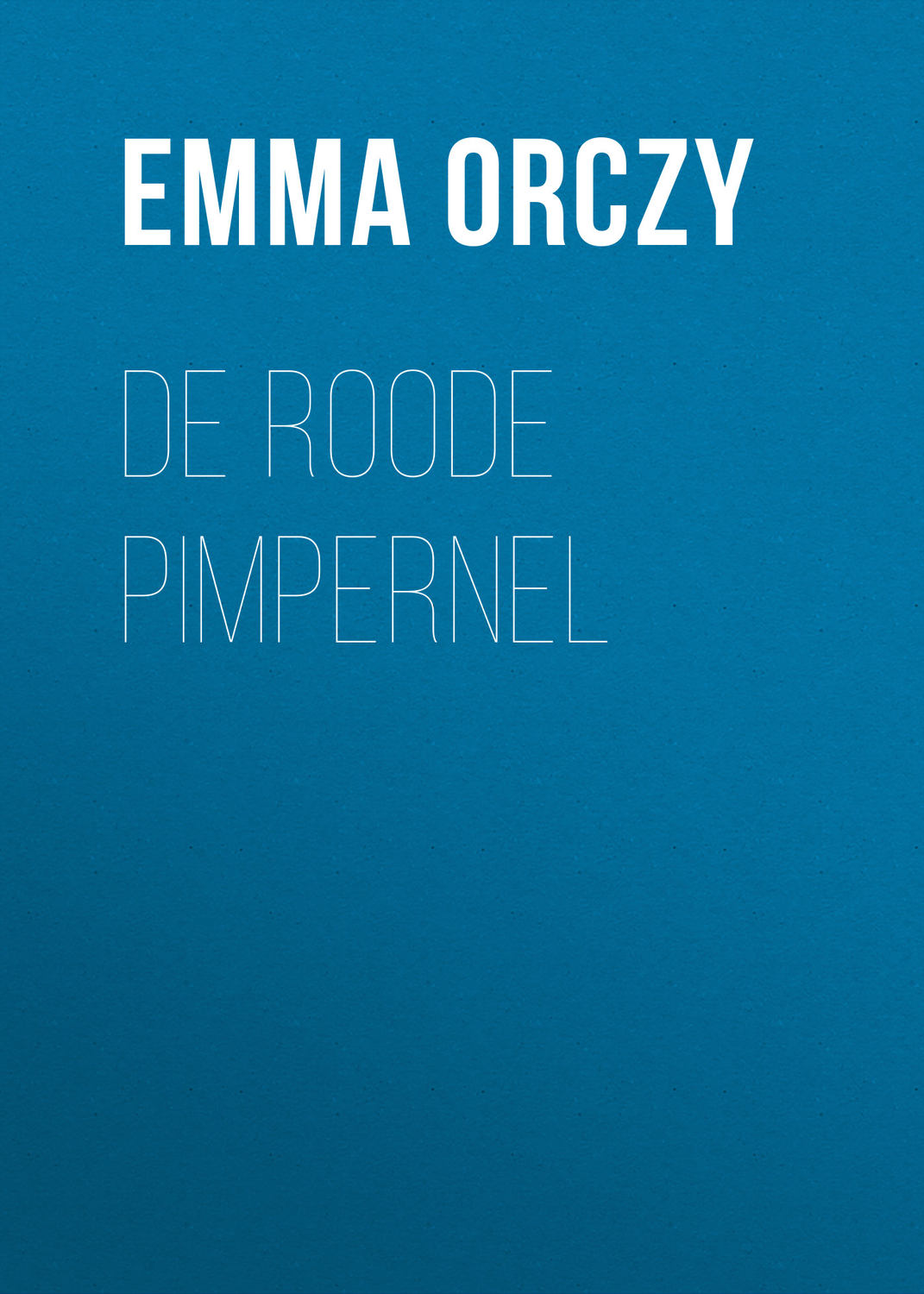 Обложка книги «De Roode Pimpernel»