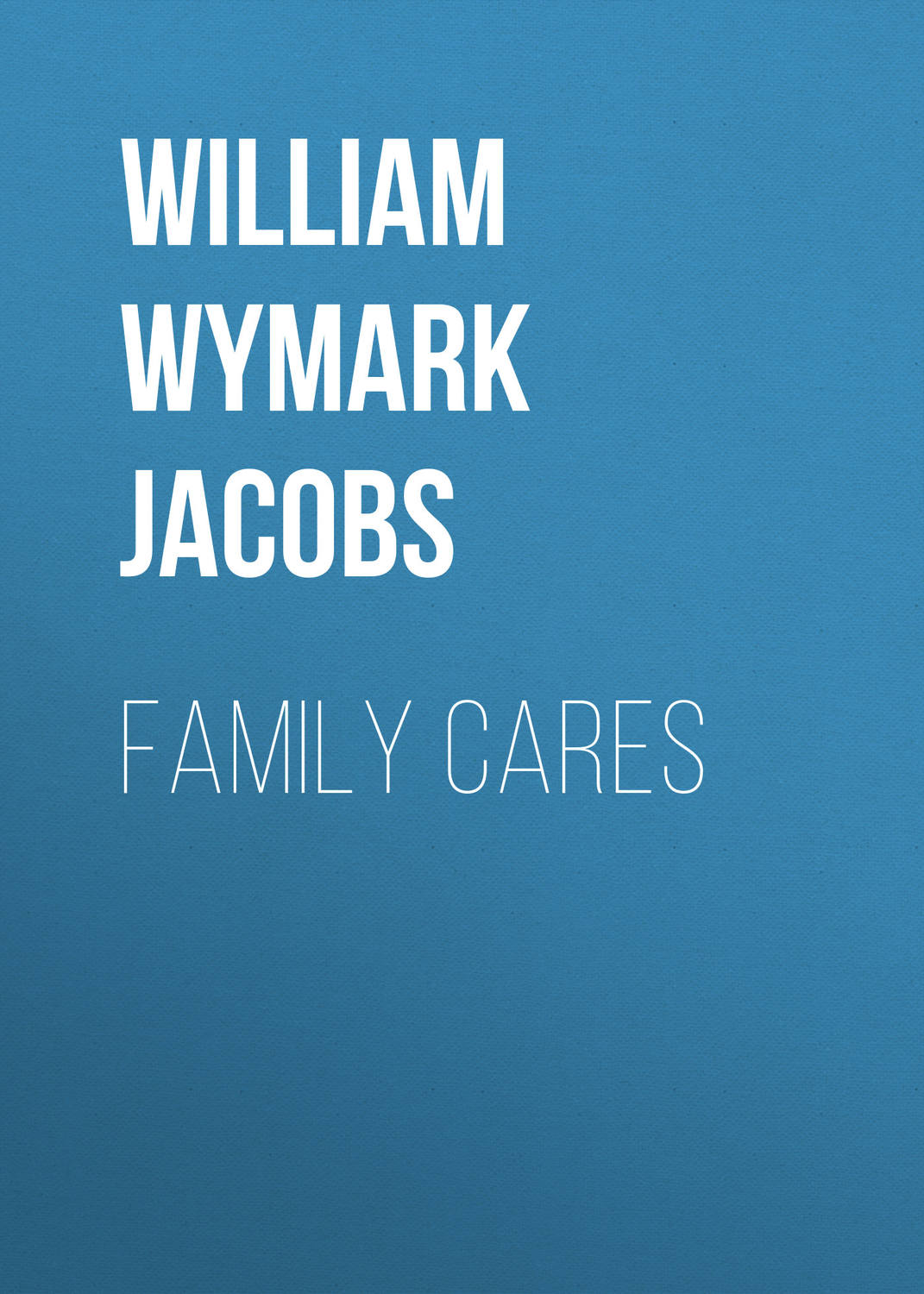 Обложка книги «Family Cares»
