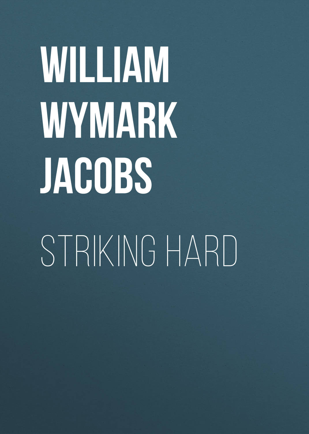 Обложка книги «Striking Hard»
