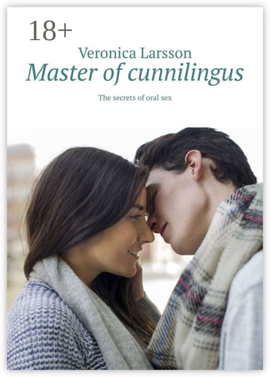 Обложка книги «Master of cunnilingus. The secrets of oral sex»