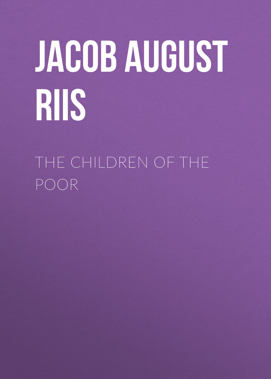Обложка книги «The Children of the Poor»