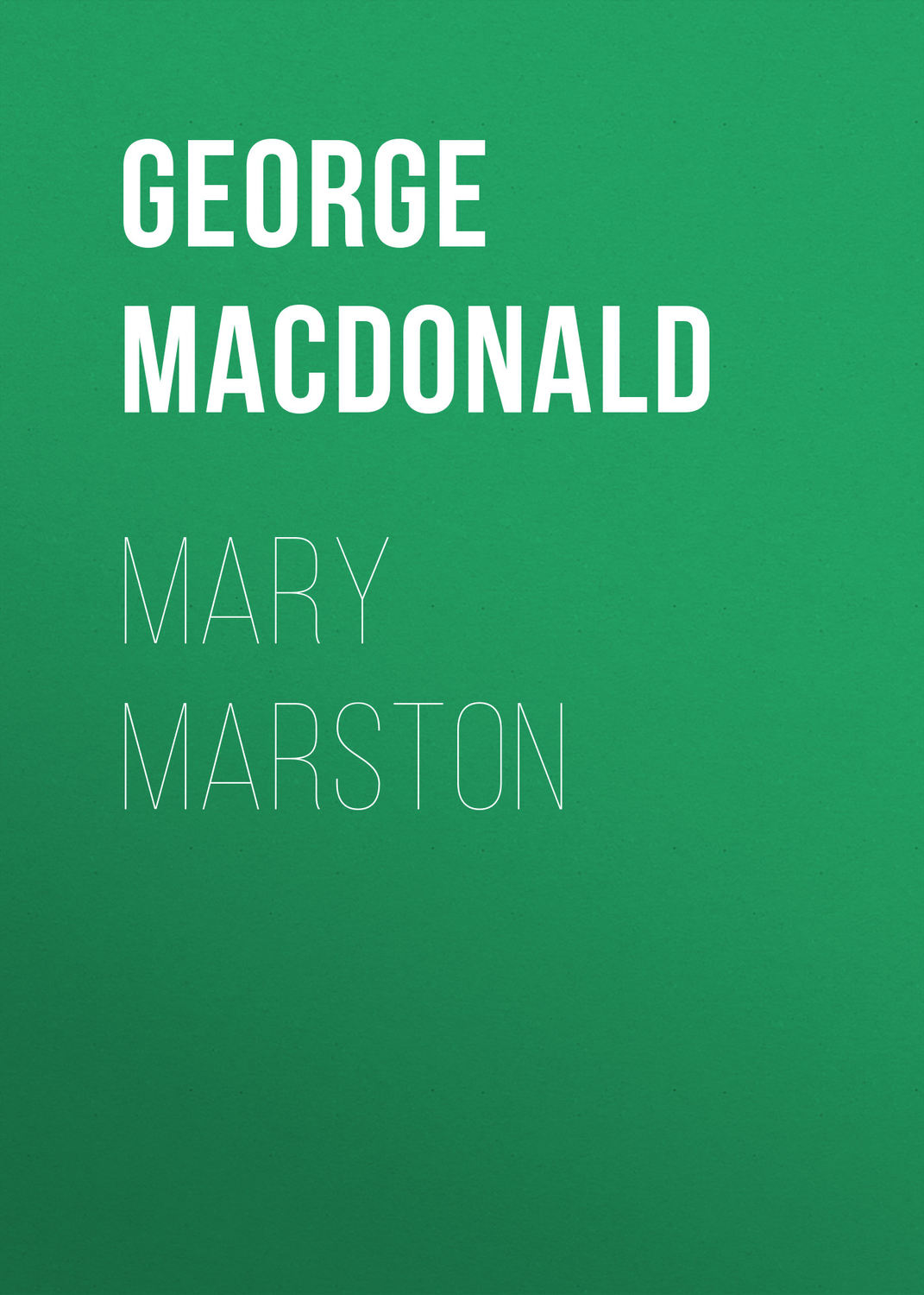 Обложка книги «Mary Marston»