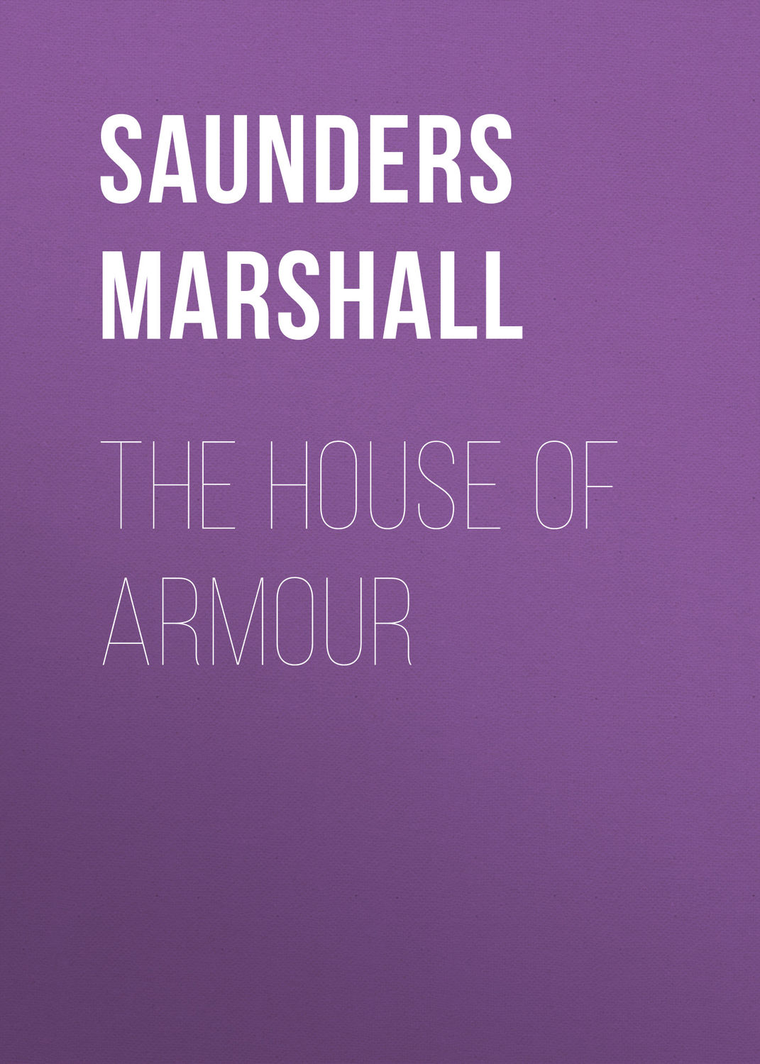 Обложка книги «The House of Armour»