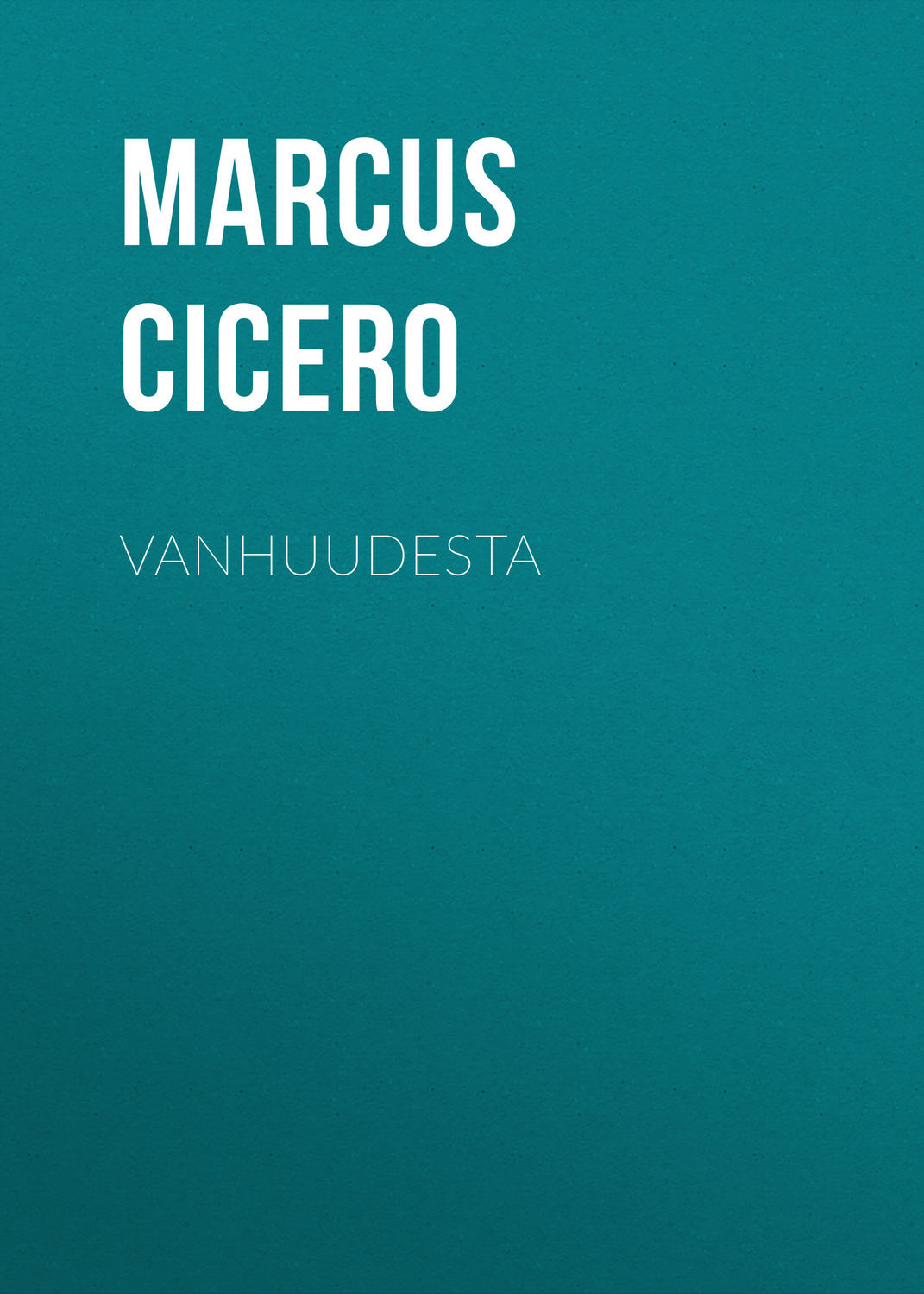 Обложка книги «Vanhuudesta»