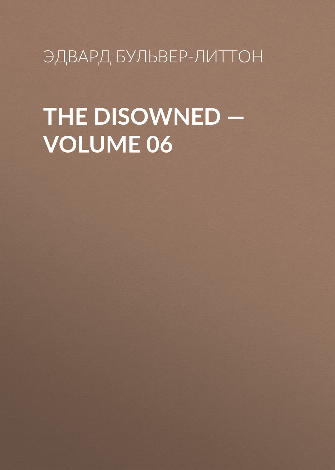Обложка книги «The Disowned — Volume 06»