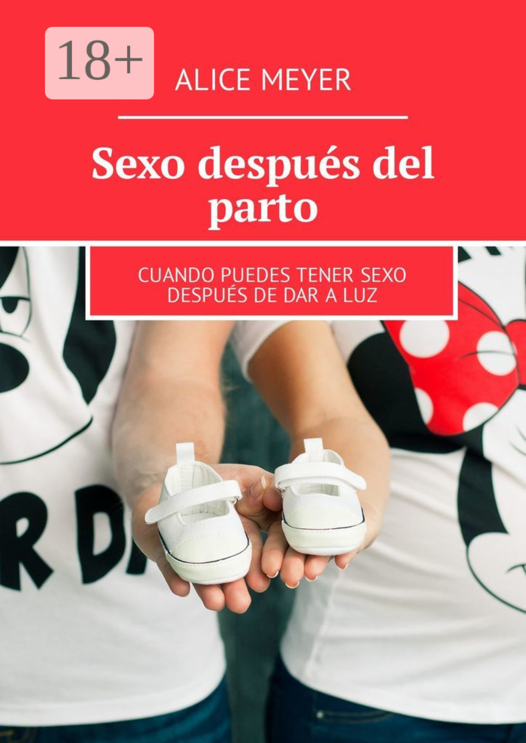 Обложка книги «Sexo después del parto. Cuando puedes tener sexo después de dar a luz»