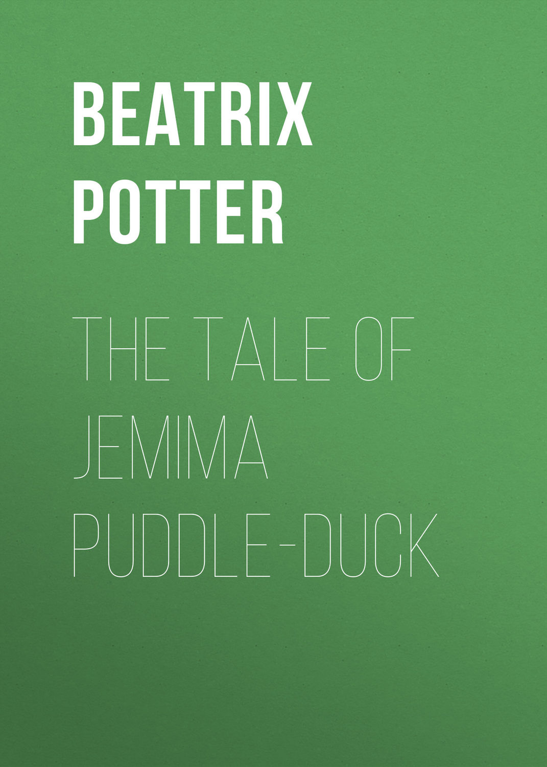 Обложка книги «The Tale of Jemima Puddle-Duck»