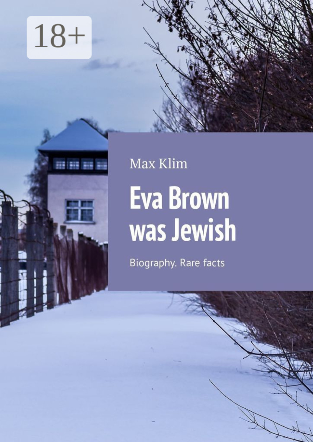Обложка книги «Eva Brown was Jewish. Biography. Rare facts»