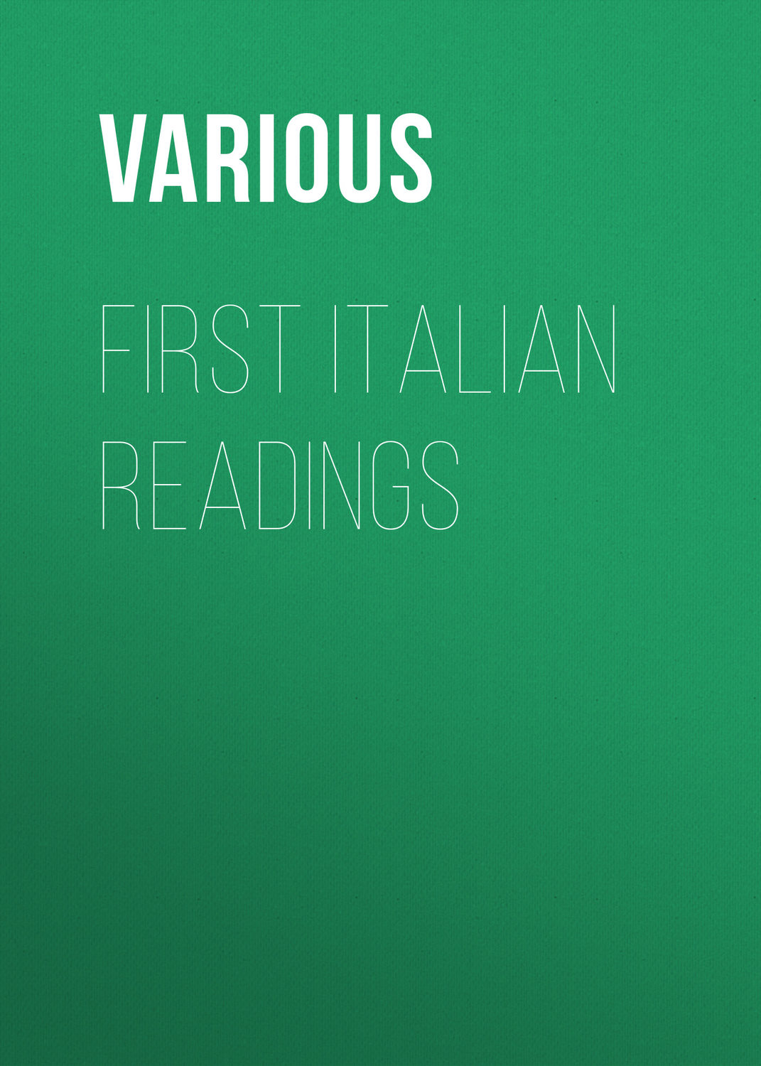 Обложка книги «First Italian Readings»