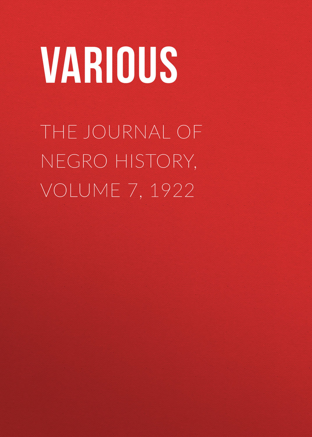 Обложка книги «The Journal of Negro History, Volume 7, 1922»