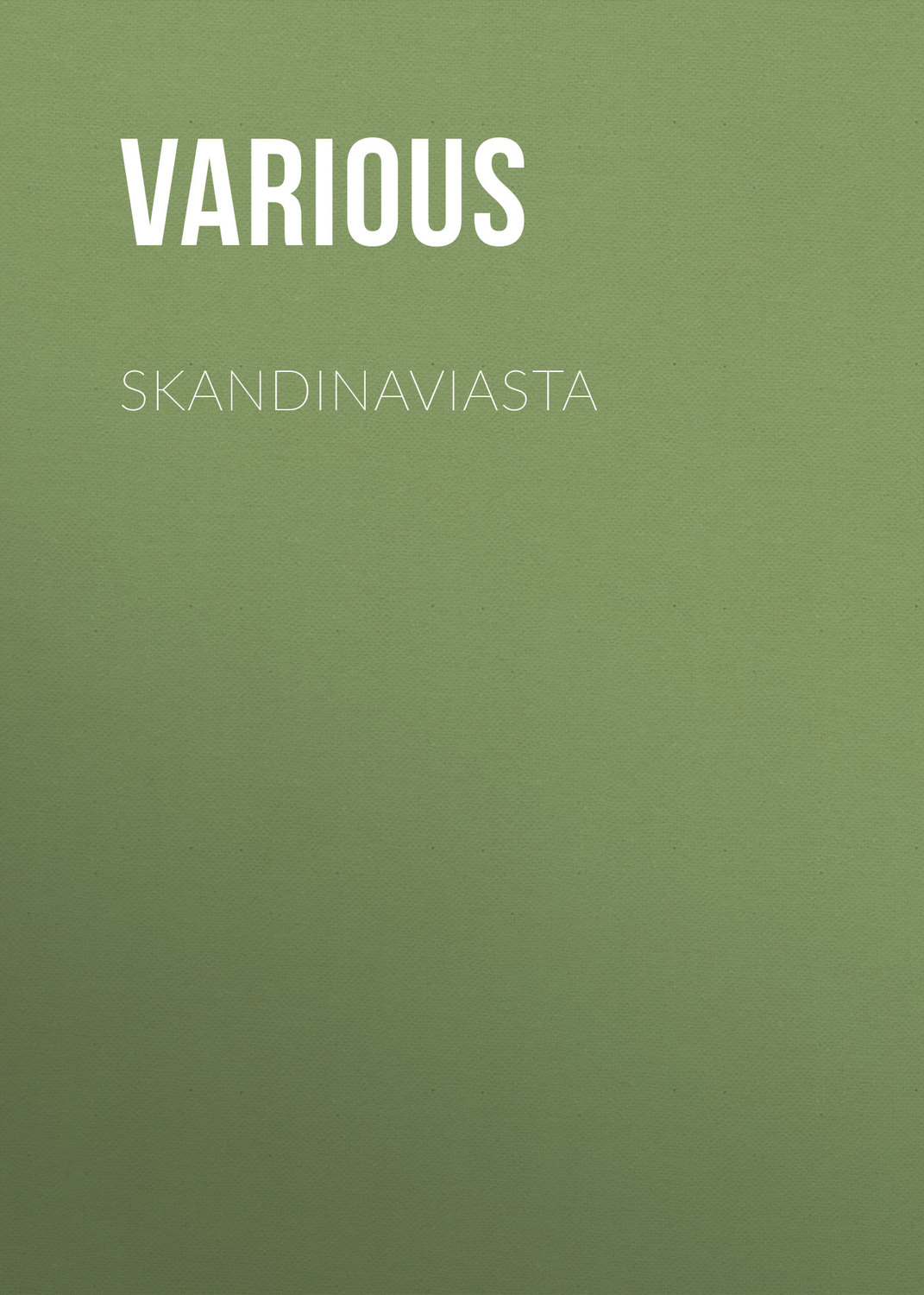 Обложка книги «Skandinaviasta»