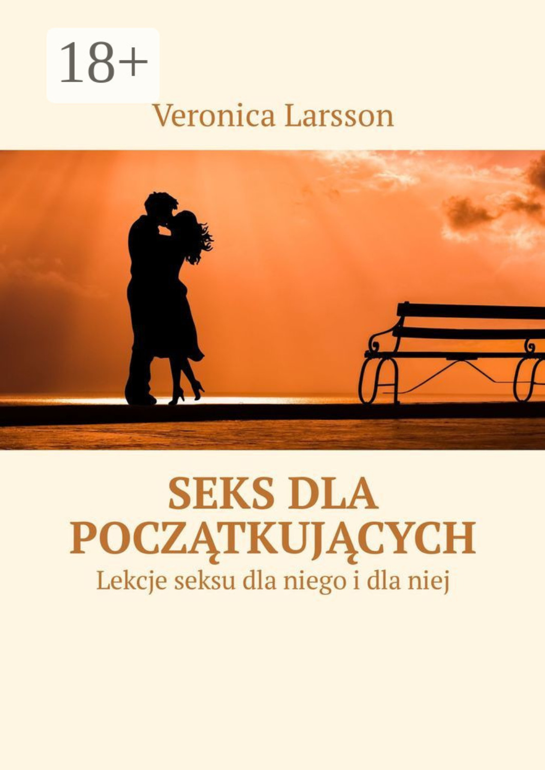 Обложка книги «Seks dla początkujących. Lekcje seksu dla niego i dla niej»