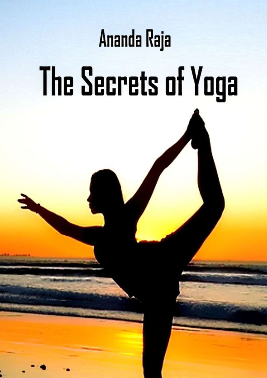 Обложка книги «The Secrets of Yoga»