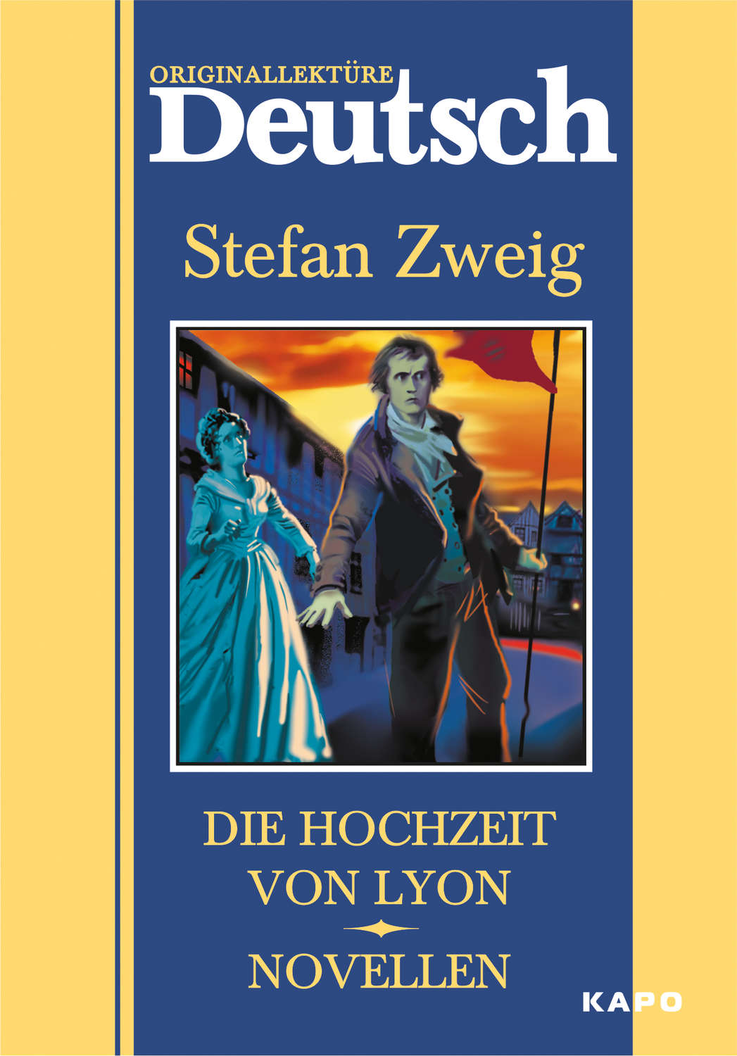 Обложка книги «Die hochzeit von Lyon. Novellen / Свадьба в Лионе. Новеллы. Книга для чтения на немецком языке»