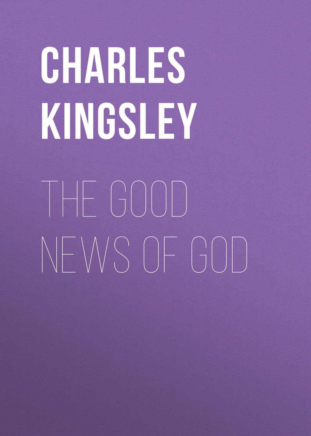Обложка книги «The Good News of God»