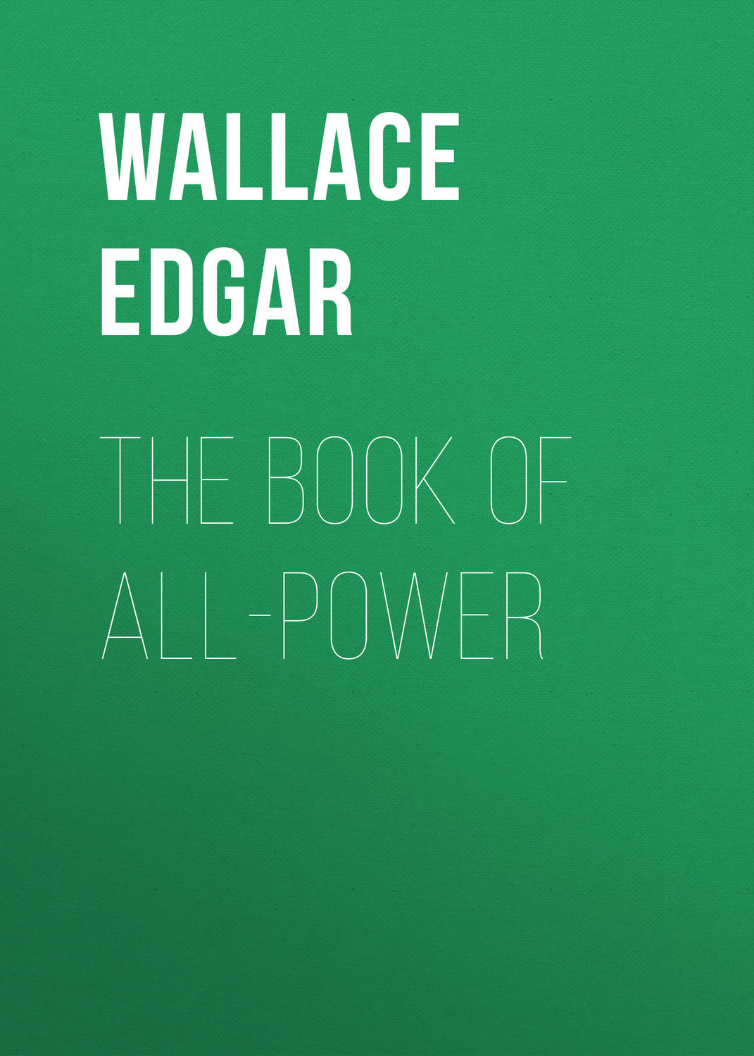 Обложка книги «The Book of All-Power»