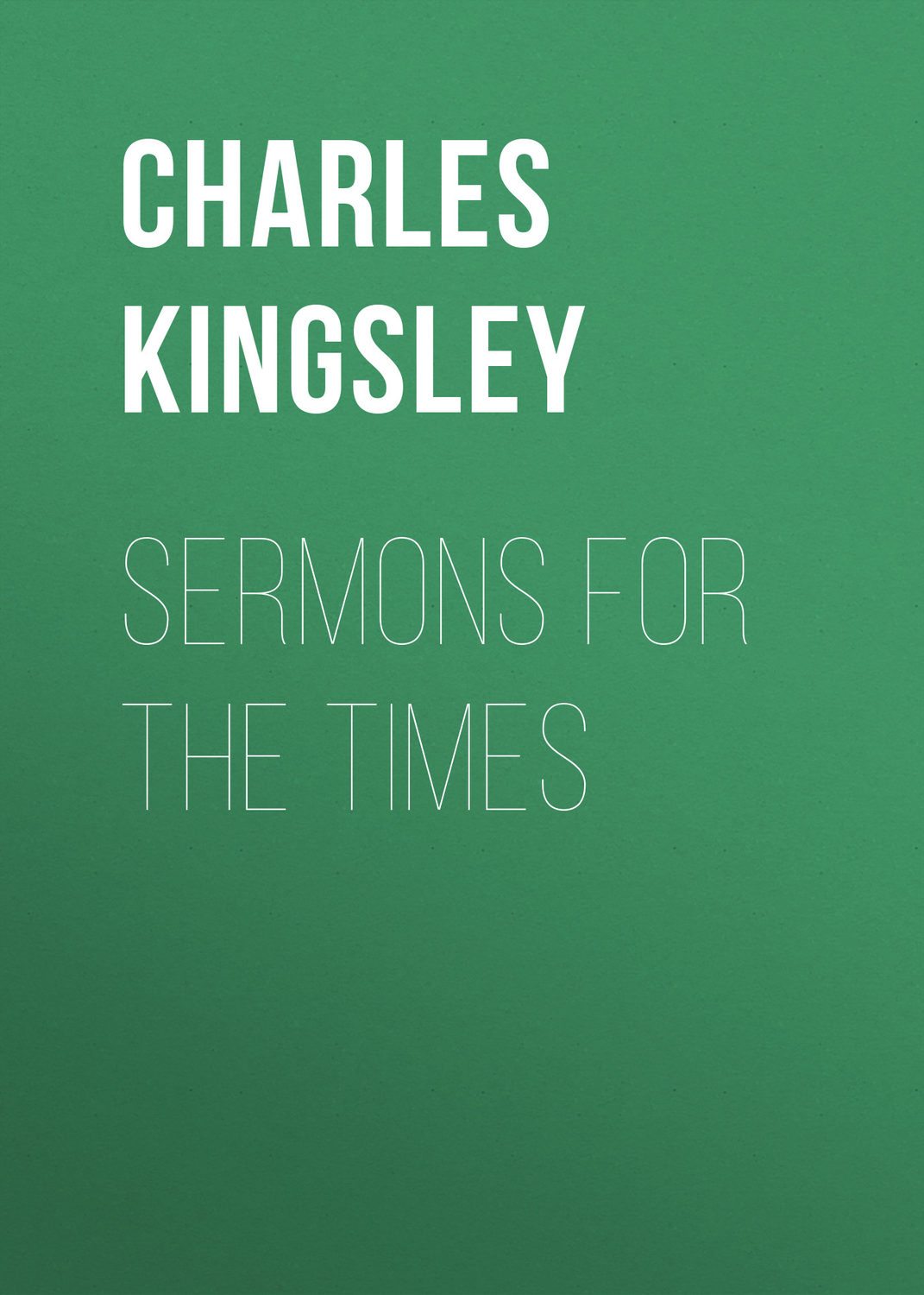 Обложка книги «Sermons for the Times»