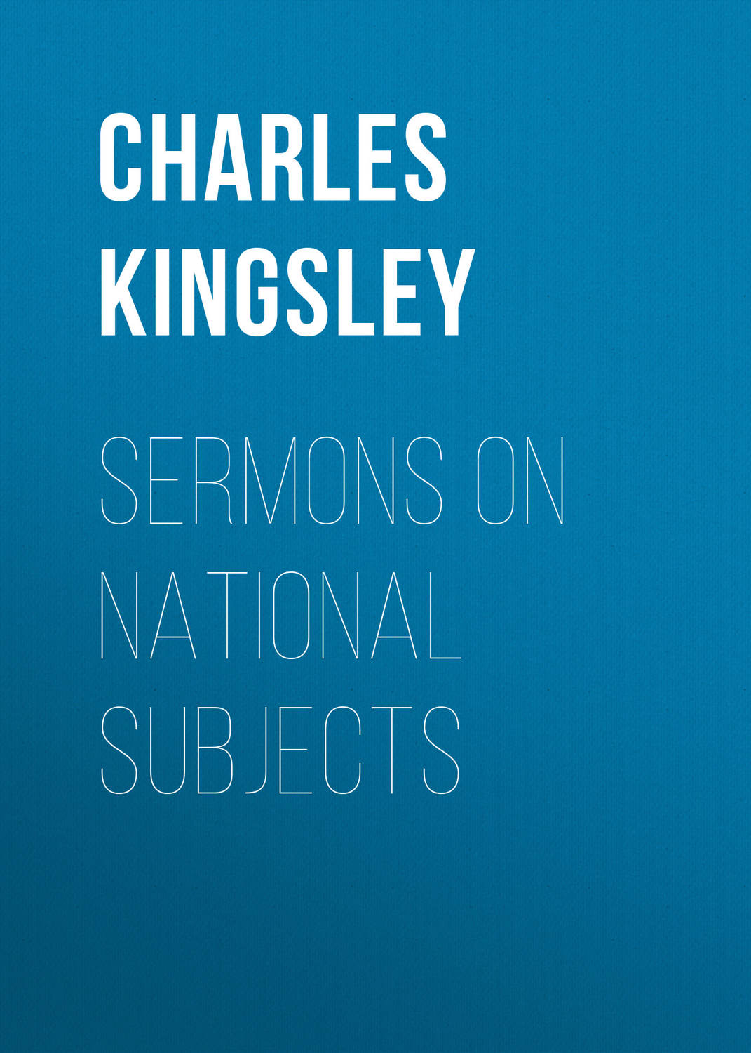 Обложка книги «Sermons on National Subjects»