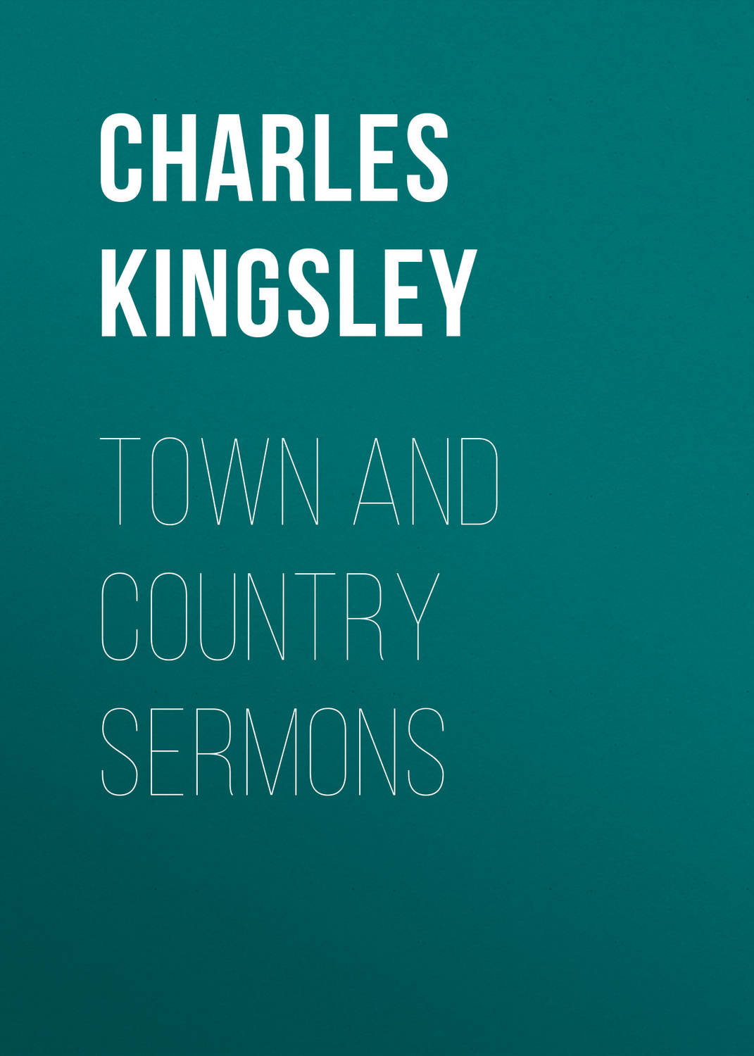 Обложка книги «Town and Country Sermons»
