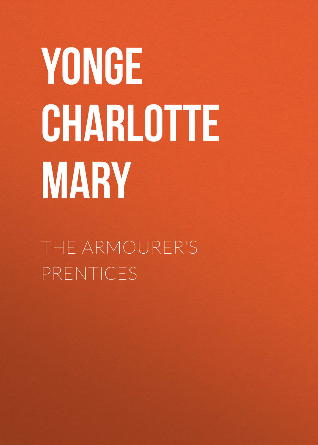Обложка книги «The Armourer's Prentices»