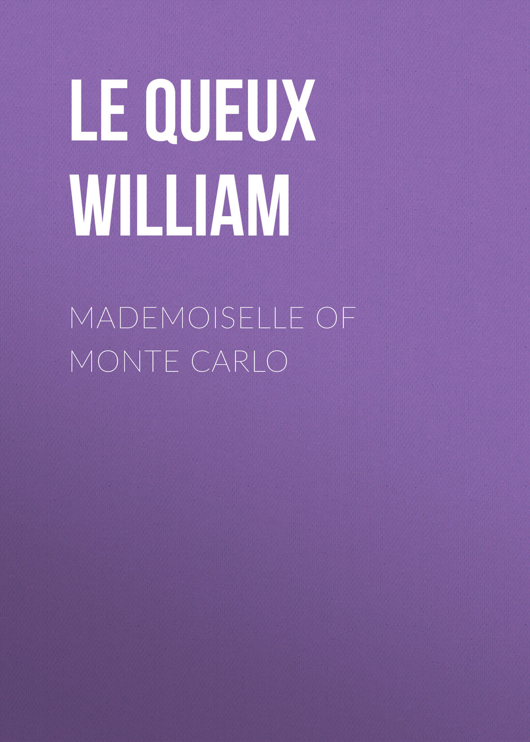 Обложка книги «Mademoiselle of Monte Carlo»